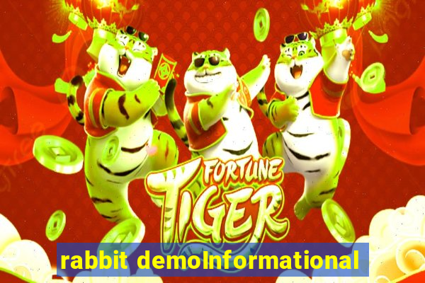 rabbit demoInformational